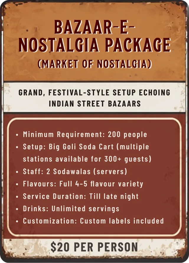 Bazaar-e-Nostalgia package — $20 per person